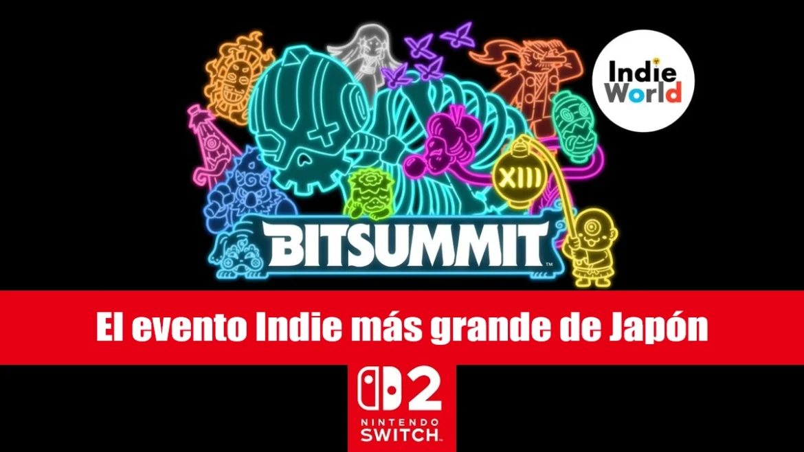 Nintendo Switch 2 Bitsummit Indie World